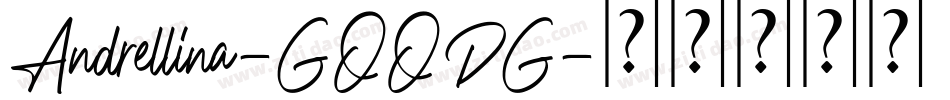 Andrellina-GOODG字体转换