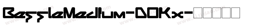 BeffleMedium-DOKx字体转换