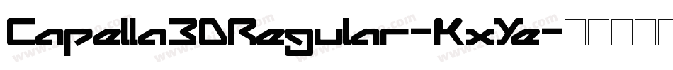 Capella3DRegular-KxYe字体转换