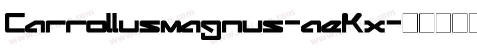 Carrollusmagnus-aeKx字体转换