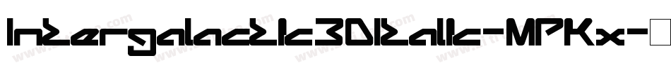 Intergalactic3DItalic-MPKx字体转换