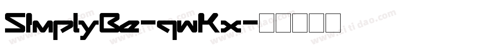 SimplyBe-qwKx字体转换 SimplyBe-qwKx字体转换