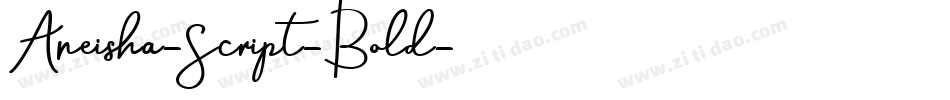 Aneisha-Script-Bold字体转换