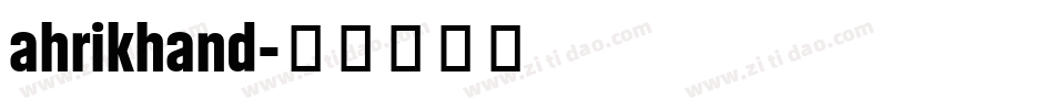ahrikhand字体转换