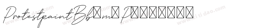 ProtestpaintBb-m5P9字体转换