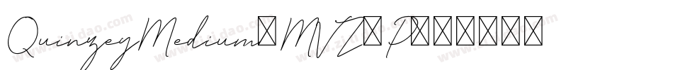 QuinzeyMedium-MVZ5P字体转换 QuinzeyMedium-MVZ5P字体转换