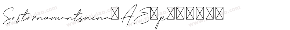 Softornamentsnine-AE5p字体转换 Softornamentsnine-AE5p字体转换