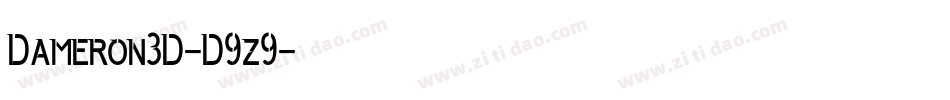 Dameron3D-D9z9字体转换