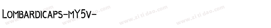 Lombardicaps-mY5v字体转换