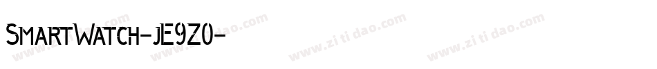 SmartWatch-jE9Z0字体转换 SmartWatch-jE9Z0字体转换