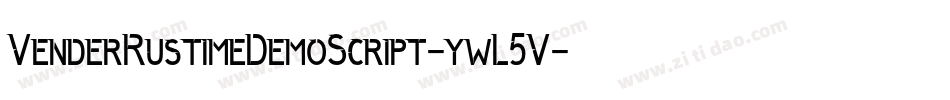 VenderRustimeDemoScript-ywL5V字体转换