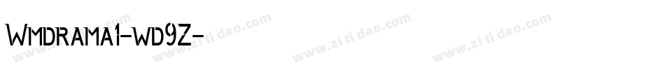 Wmdrama1-wd9Z字体转换