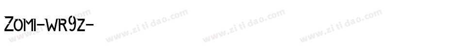 Zomi-wr9z字体转换