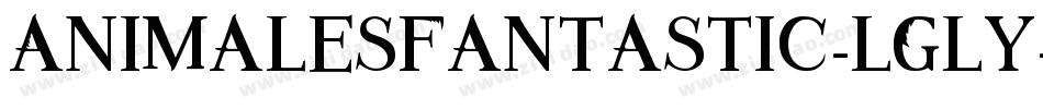 AnimalesFantastic-lGly字体转换