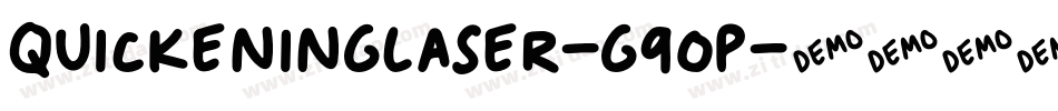 QuickeningLaser-G9OP字体转换