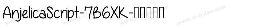AnjelicaScript-7B6XK字体转换