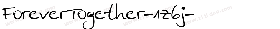 ForeverTogether-1z6j字体转换