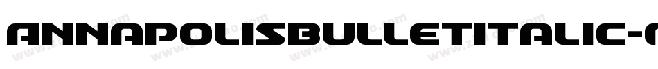 AnnapolisBulletItalic-0RvG字体转换
