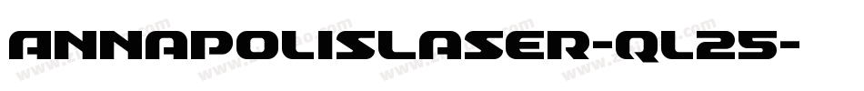AnnapolisLaser-ql25字体转换