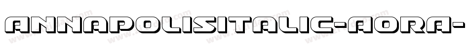 AnnapolisItalic-AoRA字体转换
