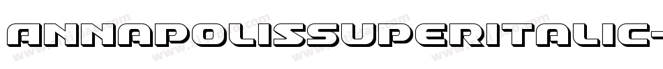 AnnapolisSuperItalic-rnvL字体转换