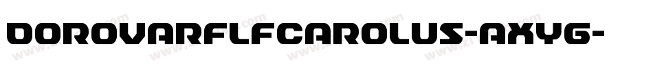 DorovarflfCarolus-axyg字体转换