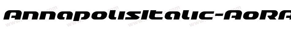 AnnapolisItalic-AoRA字体转换