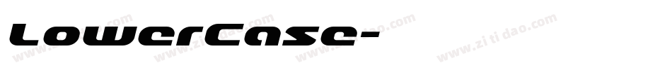 LowerCase字体转换
