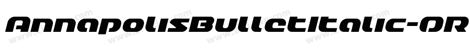 AnnapolisBulletItalic-0RvG字体转换