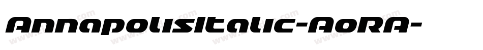AnnapolisItalic-AoRA字体转换