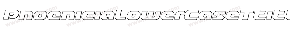 PhoeniciaLowerCaseTtitleItalic-Y2Y2字体转换 PhoeniciaLowerCaseTtitleItalic-Y2Y2字体转换
