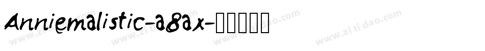 Anniemalistic-a8ax字体转换