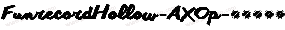 FunrecordHollow-AXOp字体转换