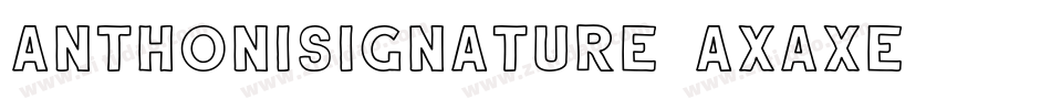 AnthoniSignature-axaXE字体转换