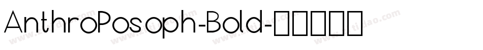 AnthroPosoph-Bold字体转换