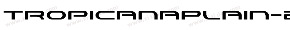 TropicanaPlain-2DeX字体转换