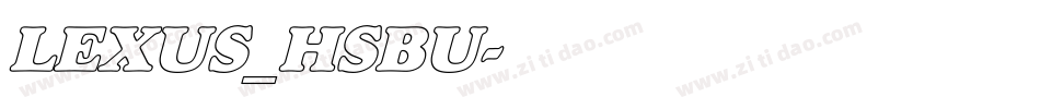 LEXUS_HSBU字体转换