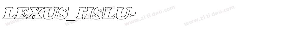 LEXUS_HSLU字体转换