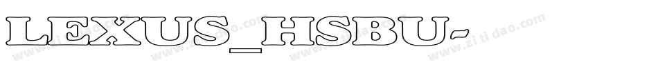 LEXUS_HSBU字体转换