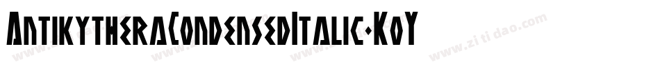 AntikytheraCondensedItalic-KoYp字体转换