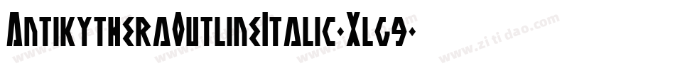 AntikytheraOutlineItalic-Xlg9字体转换