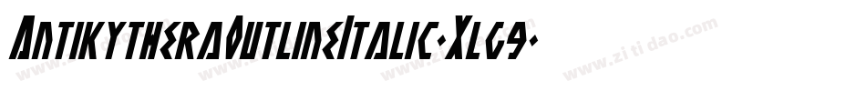 AntikytheraOutlineItalic-Xlg9字体转换