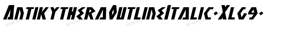 AntikytheraOutlineItalic-Xlg9字体转换