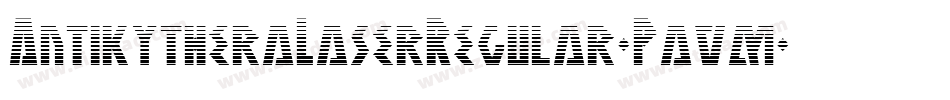 AntikytheraLaserRegular-Pavm字体转换