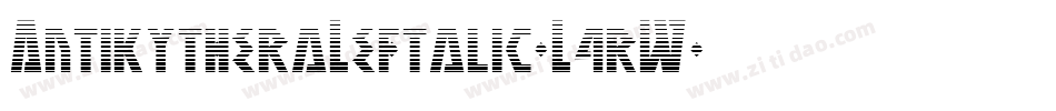 AntikytheraLeftalic-L4rW字体转换