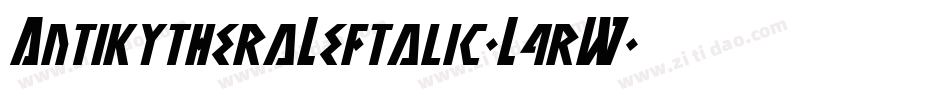 AntikytheraLeftalic-L4rW字体转换