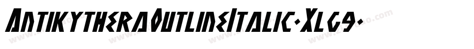 AntikytheraOutlineItalic-Xlg9字体转换