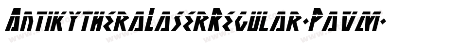 AntikytheraLaserRegular-Pavm字体转换