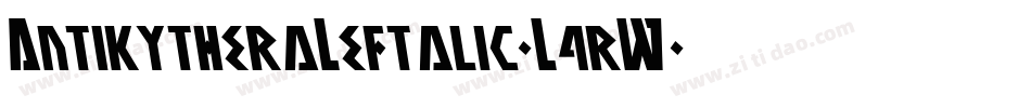 AntikytheraLeftalic-L4rW字体转换