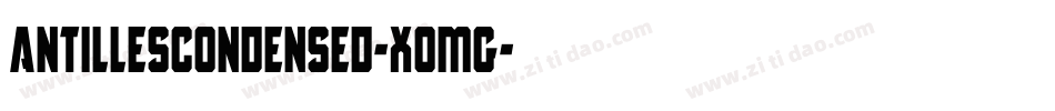 AntillesCondensed-XoMG字体转换